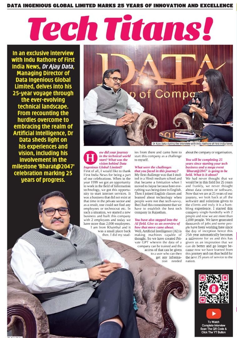 Newspaper interview headlined “Tech Titans!” with Dr Ajay Data on twenty-five years of Data Ingenious Global Limited, First India City First, Jaipur, 10 May 2024.